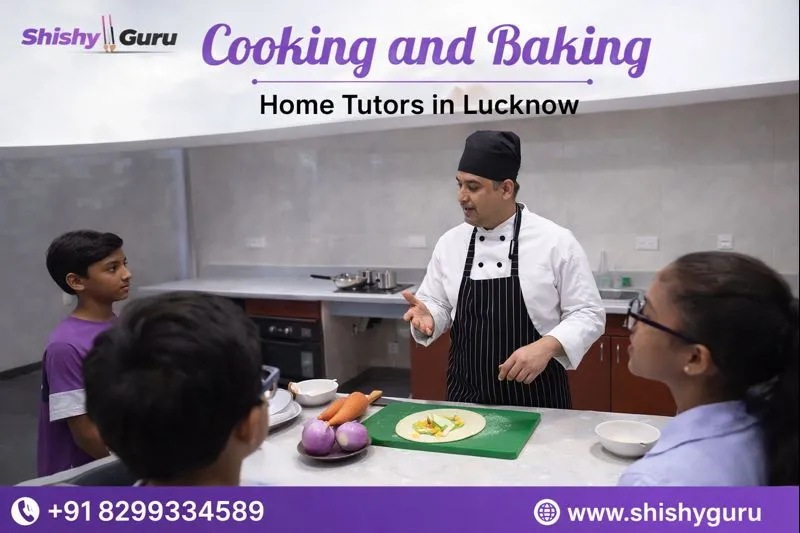 Cooking and Baking Home Tutors in Lucknow